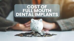 Cost of Full Mouth Dental Implants in Atlanta, GA